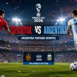 Spanyol vs Argentina Jadi Pertarungan Dua Filosofi di Final Piala Dunia 2026